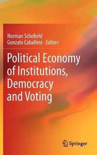 Political Economy of Institutions, Democracy and Voting