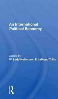 An International Political Economy: Volume 1