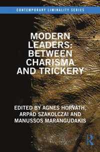 Modern Leaders: Between Charisma and Trickery