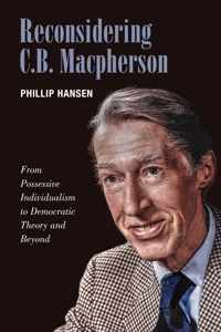 Reconsidering C. B. Macpherson