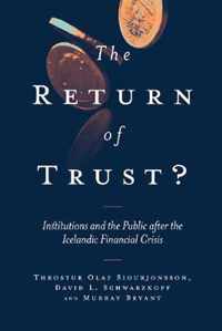 The Return of Trust?