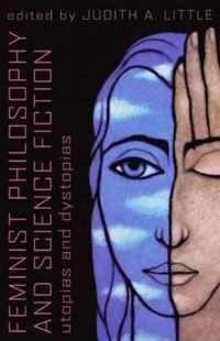 Feminist Philosophy and Science Fiction