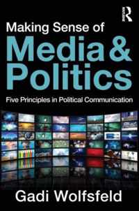 Making Sense of Media and Politics