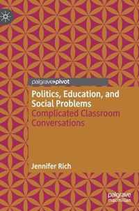 Politics Education and Social Problems