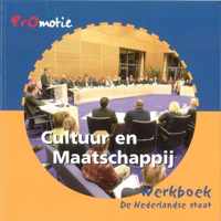 Promotie cultuur en Maatschappij De Nederlandse staat Werkboek
