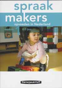 Spraakmakers Opvoeden in Nederland module 1 0-3 jaar
