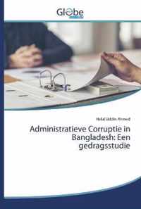 Administratieve Corruptie in Bangladesh