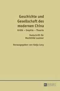 Geschichte und Gesellschaft des modernen China