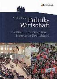 Themenhefte Politik-Wirtschaft. Politische Strukturen und Prozesse in Deutschland