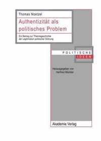 Authentizitat ALS Politisches Problem