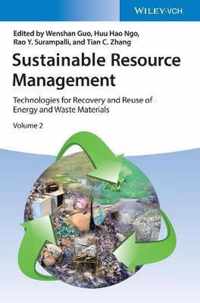Sustainable Resource Management - Technologies for Recovery and Reuse of Energy and Waste Materials