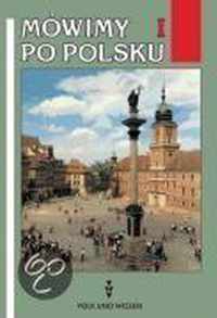 Mowimy po polsku 1. Lehrbuch. Neu