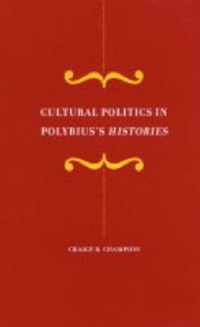 Cultural Politics in Polybius's Histories