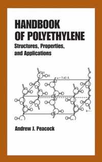 Handbook of Polyethylene: Structures
