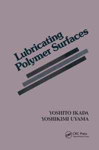 Lubricating Polymer Surfaces