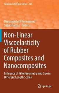Non-Linear Viscoelasticity of Rubber Composites and Nanocomposites