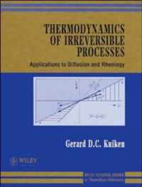 Thermodynamics Of Irreversible Processes