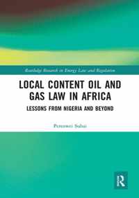 Local Content Oil and Gas Law in Africa