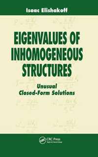 Eigenvalues of Inhomogeneous Structures