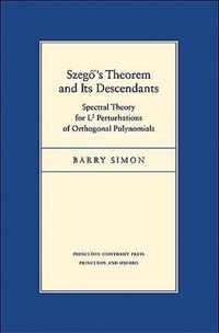 Szego's Theorem and Its Descendants