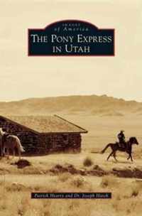 Pony Express in Utah