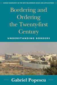 Bordering and Ordering the Twenty-first Century