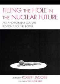 Filling the Hole in the Nuclear Future