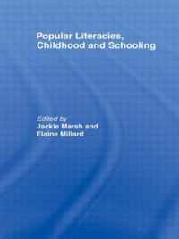 Popular Literacies, Childhood and Schooling