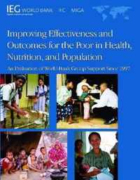 Improving Effectiveness and Outcomes for the Poor in Health, Nutrition, and Population