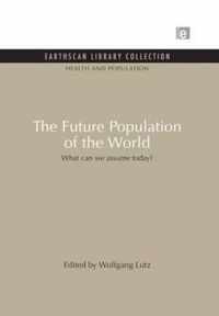 The Future Population of the World