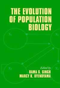 The Evolution of Population Biology