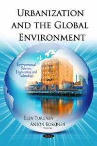 Urbanization & the Global Environment