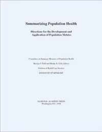 Summarizing Population Health