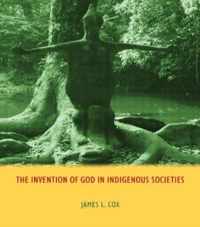 Invention Of God In Indigenous Societies