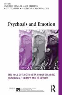 Psychosis & Emotion