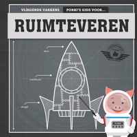 Vliegende varkens  -   Porki's gids voor ruimteveren