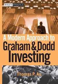 A Modern Approach to Graham and Dodd Investing