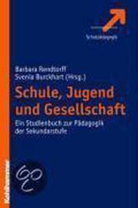 Schule, Jugend Und Gesellschaft