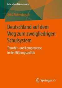 Deutschland auf dem Weg zum zweigliedrigen Schulsystem