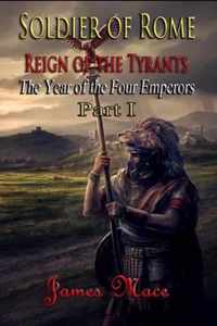 Soldier of Rome: Reign of the Tyrants