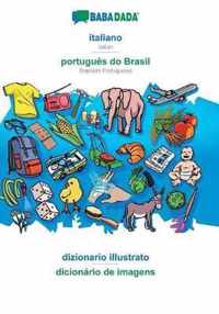 BABADADA, italiano - portugues do Brasil, dizionario illustrato - dicionario de imagens