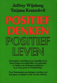 Positief denken, positief leven