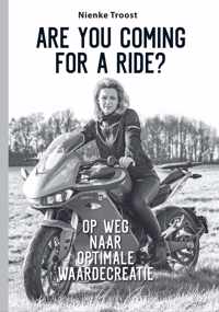 Are you coming for a ride? Op weg naar optimale waardecreatie