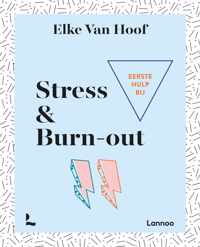 Eerste hulp bij stress & burn-out