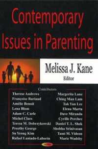 Contemporary Issues in Parenting