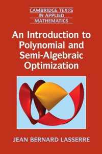 Intro Polynomial Semi Algebraic Optmiztn