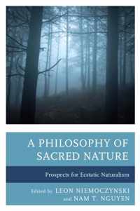 A Philosophy of Sacred Nature