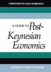 A Guide to Post-Keynesian Economics