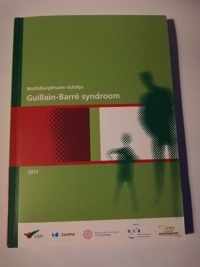 Multidisciplinaire richtlijn Guillain-Barré syndroom