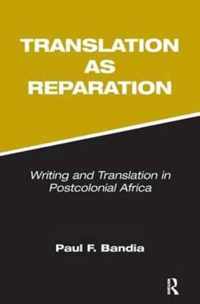 Translation as Reparation